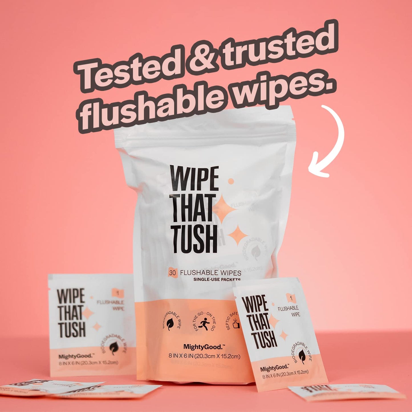 MightyGood. Wipe That Tush On-The-Go Flushable Wet Wipes - 1 Pack, 30 Wipes - Individually Wrapped Extra-Large Wipes with Aloe - Hypoallergenic & Unscented - Septic and Sewer Safe